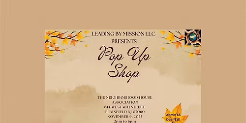 Leading by Mission LLC Pop Up Event
