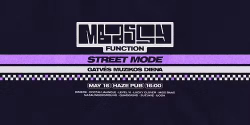 MBASSY Function: Gatv\u0117s Muzikos Diena