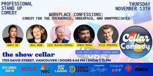 Cellar Comedy - Workplace Confessions Comedy Showcase