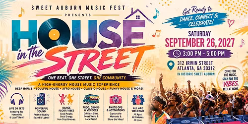 House In the Street @ Sweet Auburn Music Fest