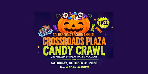 Goldsboro's 2nd Annual Crossroads Plaza Candy Crawl