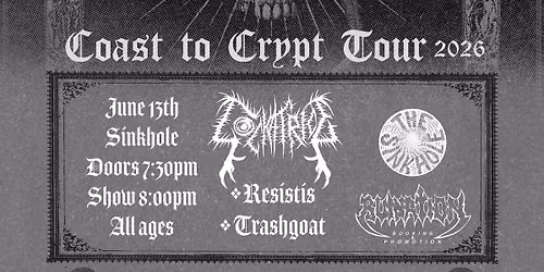 GRAVERIPPER w locals, cockatrice, resistis and trashgoat