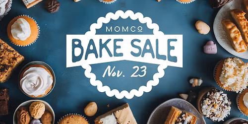 MomCo Bake Sale