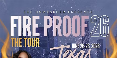 The Fireproof Experience Tour