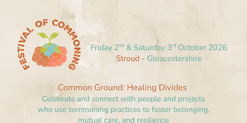 Festival of Commoning 2026 - Stroud