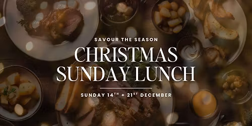 Festive Sunday Lunch \u2013 21st December