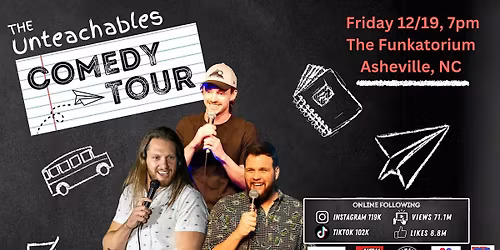 Modelface Comedy presents The Unteachables Comedy Tour