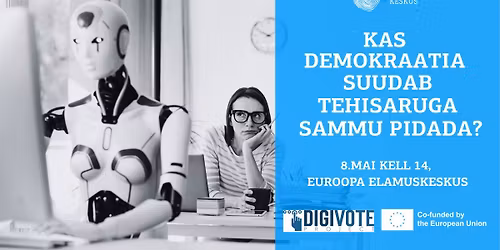 Demokraatia AI ajastul \u2014 arutelu 8. mail