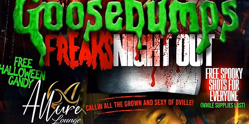 GOOSEBUMPS ~FREAKS NIGHT OUT~BIGGEST HALLOWEEN COSTUME PARTY EVER!!