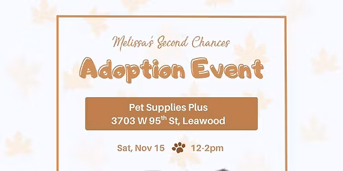 Pet Supplies Plus-Leawood Adoption Event