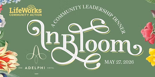 In Bloom: A Community Leadership Dinner