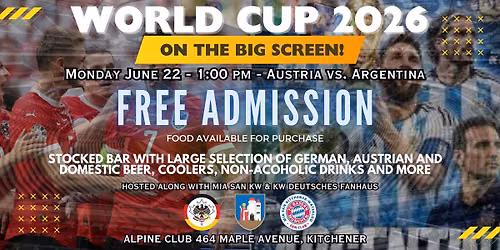 LIVE WORLD CUP VIEWING - AUSTRIA v ARGENTINA