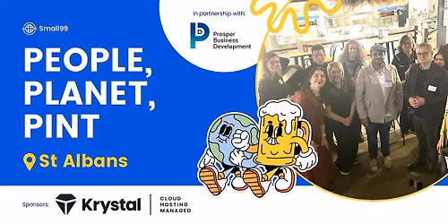 St Albans - Small99's People, Planet, Pint\u2122: Sustainability Meetup
