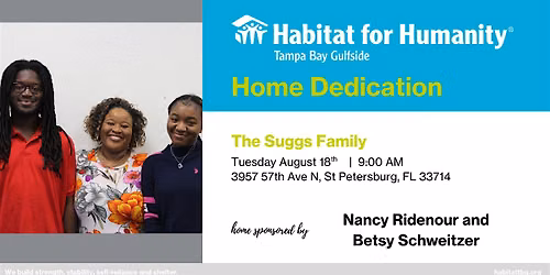 The Suggs Family Home Dedication