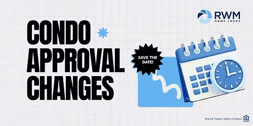 Condo Appraisal Changes Workshop