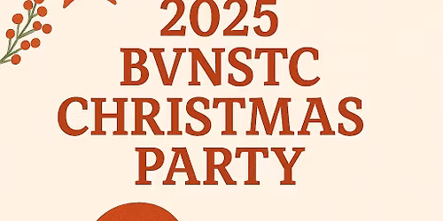 \ud83c\udf84Annual BVNSTC Christmas Party \ud83c\udf85