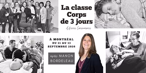 La classe Corps de 3 jours \u00e0 Montr\u00e9al avec Manon Bordeleau