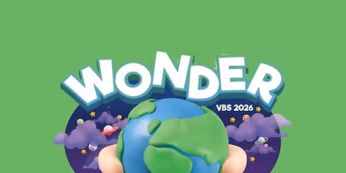 Wonder: Vacation Bible School 2026