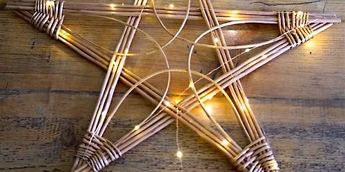 Weave a Willow Star with Lights Workshop