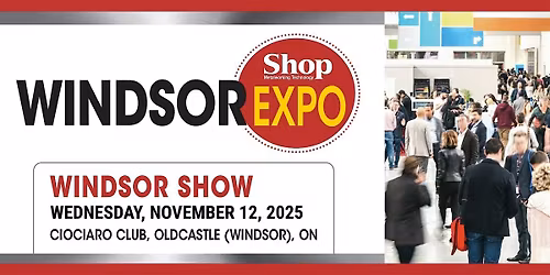 WINDSOR EXPO - Shop Metalworking Technology