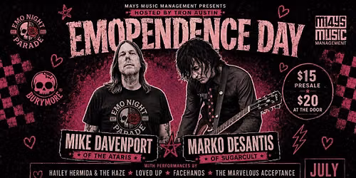 Emopendence Day July 3rd