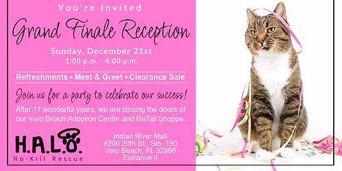 H.A.L.O.'s Vero Beach Adoption Center Grand Finale Reception