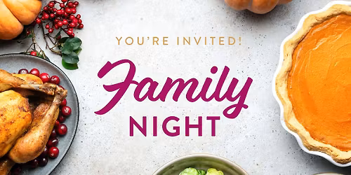 Thanksgiving Family Night at Arabella of Longview