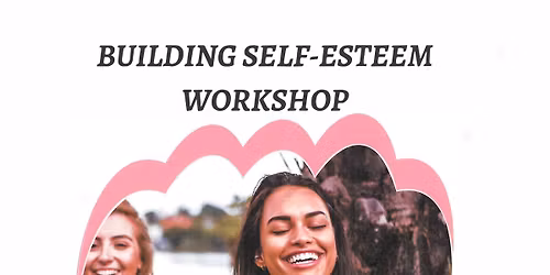 Building Self Esteem Workshop for single mothers 