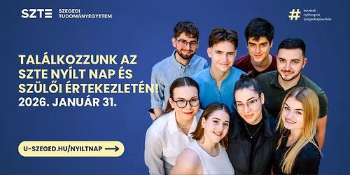 SZTE Ny\u00edlt Nap \u00e9s Sz\u00fcl\u0151i \u00c9rtekezlet