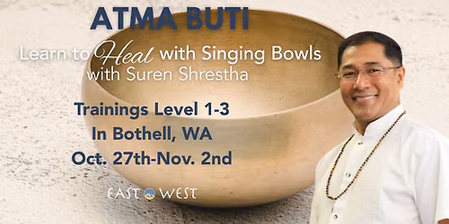 Atma Buti Level 1: Learn to Heal with Singing Bowls