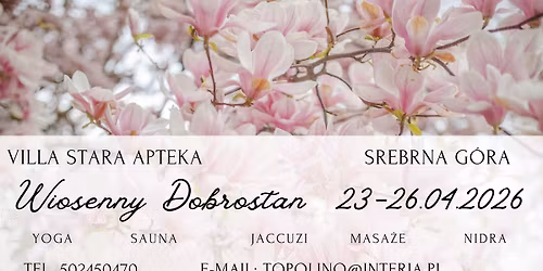WIOSENNY DOBROSTAN W VILLI STARA APTEKA
