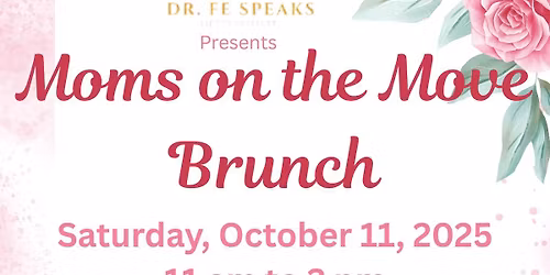 Moms on the Move Brunch