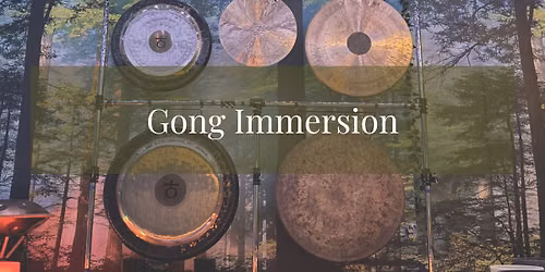 Gong Immersion - Lois