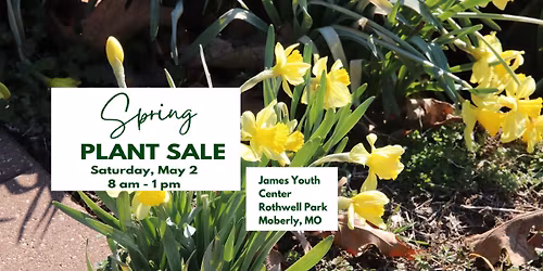 Magic City Master Gardener Annual Plant Sale - James Youth Center, Rothwell Park 8:00 a.m. to 1 p.m.