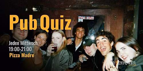 Luki's PubQuiz [Pizza Madre]