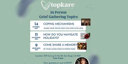 Free Community In Person Grief Gathering