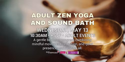 Adult Zen Yoga and Sound Bath