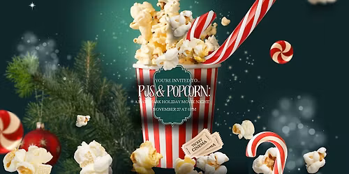 PJs & Popcorn: A Hallmark Holiday Movie Night