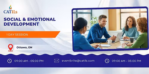 Social & Emotional Development: 1 Day Session in Ottawa, ON