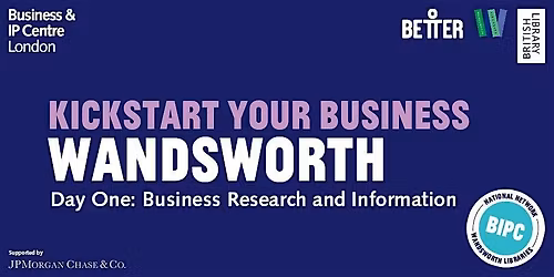 Day 1: Kickstart Your Business - Business Research & Information (IN PERS)