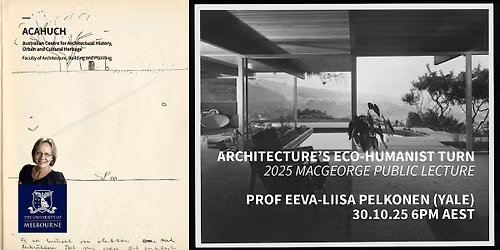 ACAHUCH - Eeva-Liisa Pelkonen (Yale) - Architecture\u2019s Eco-Humanist Turn