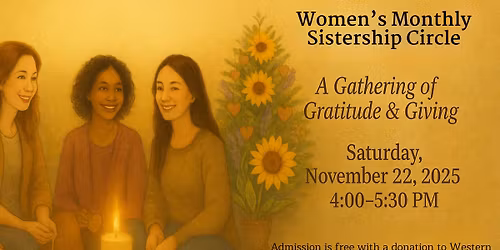 Women's Monthly Sistership Circle Gathering