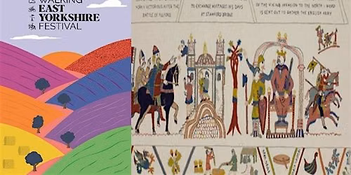 WEYF The Battle of Stamford Bridge \u2013 a walk, talk and tapestry viewing