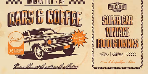 Le Cars & coffee de retour au Republic Corner !