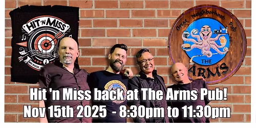 Hit 'n Miss @ The Arms Pub