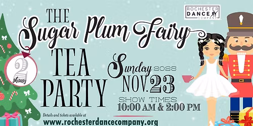 Rochester Dance Company\u2019s Sugar Plum Fairy Tea Party (2pm)