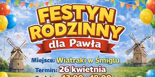 Festyn Rodzinny dla Paw\u0142a 
