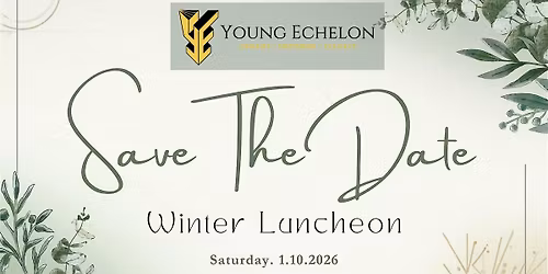 Young Echelon Winter Luncheon