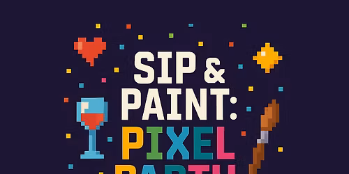 Pixel Art Sip  & Paint + Hama Beads!