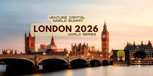 London 2026 Venture Capital World Summit